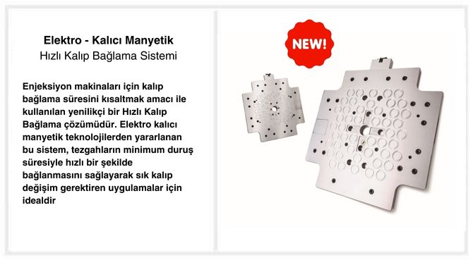 Elektro - Kal�c� Manyetik H�zl� Kal�p Ba�lama Sistemi